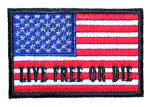 Live free or die American flag patch