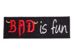 Bad is fun lady patch
