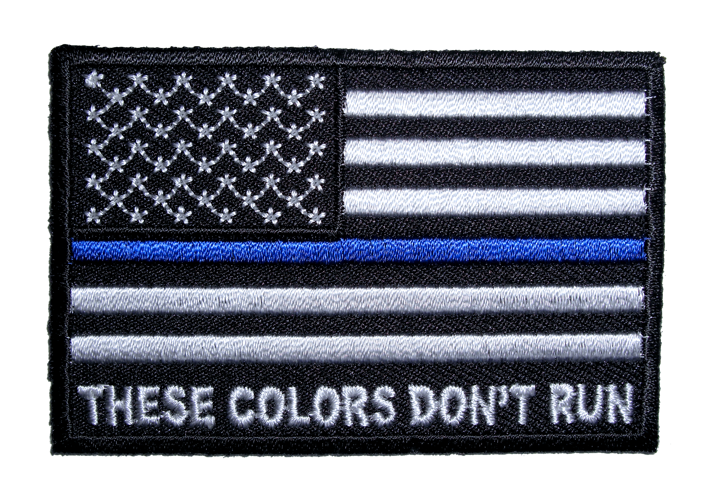 Thin Blue Line American Flag "These Colors Don't Run" Patch for Law Enforcement 