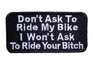 don't ask to ride my bike patch